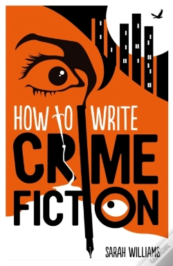 Capa do artigo How To Write Crime Fiction