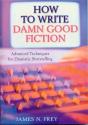 How To Write Damn Good Fiction - Preview