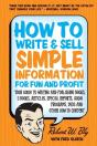 How To Write & Sell Simple Information For Fun & Profit - Preview