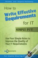 How To Write Effective Requirements For It - Simply Put!
