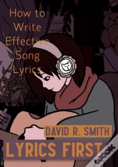 How To Write Effective Song Lyrics: Intr