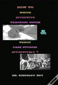 Capa do artigo How To Write Effective Teaching Notes & Teach Case Studies Effectively?
