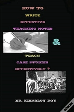 Capa do artigo How To Write Effective Teaching Notes & Teach Case Studies Effectively?