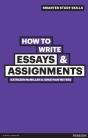 How To Write Essays And Assignments - Preview