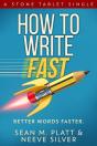How To Write Fast - Preview
