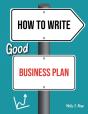 How To Write Good Business Plan - Preview