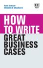 How To Write Great Business Cases - Preview