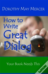 How To Write Great Dialog