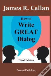 Capa do artigo How To Write Great Dialog, Third Edition