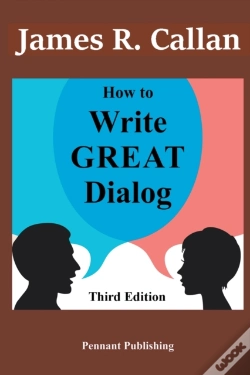 Capa do artigo How To Write Great Dialog, Third Edition