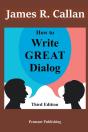 How To Write Great Dialog, Third Edition - Preview