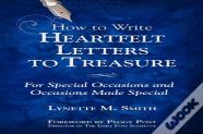How To Write Heartfelt Letters To Treasure