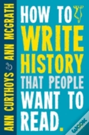 Capa do artigo How To Write History That People Want To Read