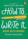How To Write It
