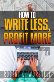 Capa do artigo How To Write Less And Profit More - Version 2.0