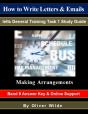How To Write Letters & Emails. Ielts General Training Study Guide. Making Arrangements. Band 9 Answer Key & On-Line Support. - Preview
