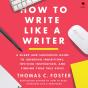 How To Write Like A Writer - Preview