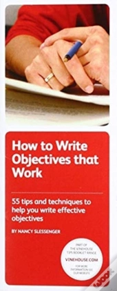 How To Write Objectives That Work