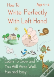 Capa do artigo How To Write Perfectly With Left Hand, Learn To Draw And You Will Write Well, Fun And Easy! Age 4-6