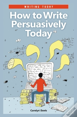 Capa do artigo How To Write Persuasively Today