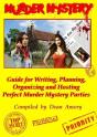 How To Write, Plan, Organize, Play And Host The Perfect Murder Mystery Game Party - Preview