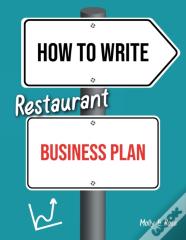 How To Write Restaurant Business Plan