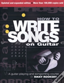 Capa do artigo How To Write Songs On Guitar