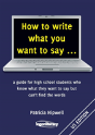 How To Write What You Want To Say - Preview