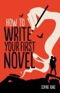 How To Write Your First Novel - Preview