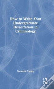 Capa do artigo How To Write Your Undergraduate Dissertation In Criminology