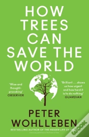 Capa do artigo How Trees Can Save The World