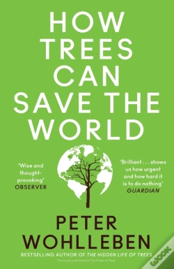 Capa do artigo How Trees Can Save The World