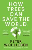 How Trees Can Save The World