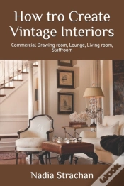 Capa do artigo How Tro Create Vintage Interiors