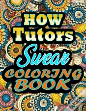 Capa do artigo How Tutors Swear Coloring Book