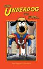 How Underdog Was Born (Hardback) - Preview