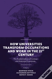Capa do artigo How Universities Transform Occupations And Work In The 21st Century