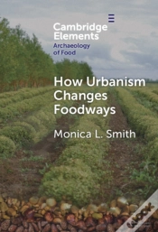 Capa do artigo How Urbanism Changes Foodways