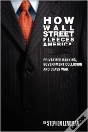 Capa do artigo How Wall Street Fleeces America