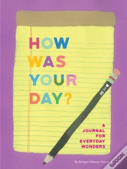 Capa do artigo How Was Your Day ? - A Journal For Everyday Wonders