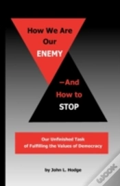 Capa do artigo How We Are Our Enemy--And How To Stop