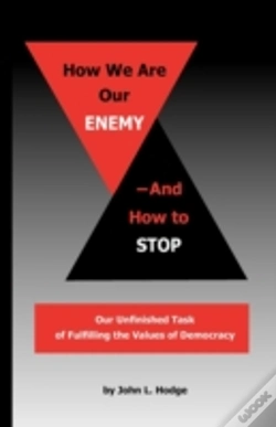 Capa do artigo How We Are Our Enemy--And How To Stop