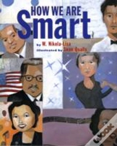 How We Are Smart