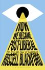 How We Became Post-Liberal - Preview