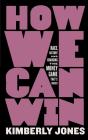 How We Can Win - Preview