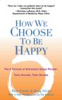 How We Choose To Be Happy - Preview