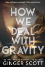 How We Deal With Gravity - Preview
