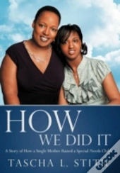 How We Did It