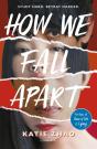 How We Fall Apart - Preview
