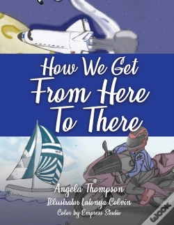 Capa do artigo How We Get From Here To There
